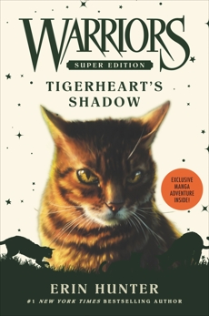 Warriors Super Edition: Tigerheart's Shadow, Hunter, Erin