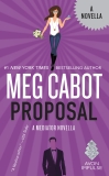 Proposal: A Mediator Novella, Cabot, Meg