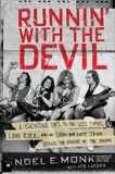 Runnin' with the Devil: A Backstage Pass to the Wild Times, Loud Rock, and the Down and Dirty Truth Behind the Making of Van Halen, Layden, Joe & Monk, Noel