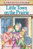 Little Town on the Prairie, Wilder, Laura Ingalls