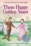These Happy Golden Years, Wilder, Laura Ingalls