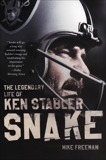 Snake: The Legendary Life of Ken Stabler, Freeman, Mike