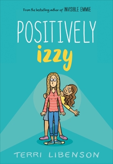 Positively Izzy, Libenson, Terri