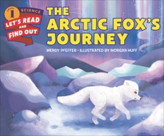 The Arctic Fox's Journey, Pfeffer, Wendy