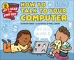 How to Talk to Your Computer, Simon, Seymour