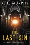 The Last Sin: A Detective Cancini Mystery, Murphy, K.L.