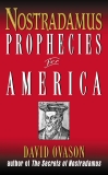 Nostradamus: Prophecies for America, Ovason, David