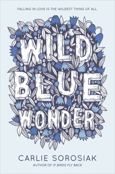 Wild Blue Wonder, Sorosiak, Carlie