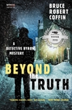 Beyond the Truth: A Detective Byron Mystery, Coffin, Bruce Robert