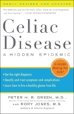 Celiac Disease (Newly Revised and Updated): A Hidden Epidemic, Jones, Rory & Green, Peter H.R.