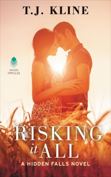 Risking It All, Kline, T. J.