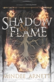 Shadow & Flame, Arnett, Mindee