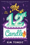 The 12th Candle, Tomsic, Kim