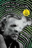 Storm for the Living and the Dead: Uncollected and Unpublished Poems, Bukowski, Charles