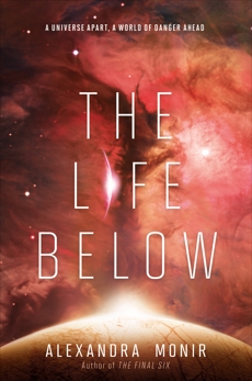 The Life Below, Monir, Alexandra