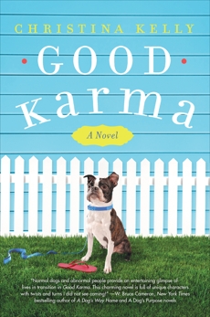 Good Karma: A Novel, Kelly, Christina