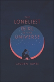 The Loneliest Girl in the Universe, James, Lauren