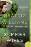 The Summer Wives: A Novel, Williams, Beatriz