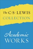 The C. S. Lewis Collection: Academic Works: The Eight Titles Include: An Experiment in Criticism; The Allegory of Love; The Discarded Image; Studies in Words; Image and Imagination; Studies in Medieval and Renaissance Literature; Selected Literary Essays; and The Personal Heresy, Lewis, C. S.