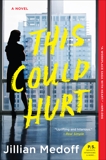 This Could Hurt, Medoff, Jillian