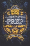 Redemption Prep, Miller, Samuel