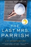 The Last Mrs. Parrish, Constantine, Liv