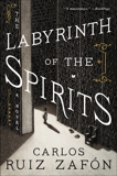 The Labyrinth of the Spirits, Ruiz Zafon, Carlos