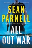 All Out War: A Novel, Parnell, Sean