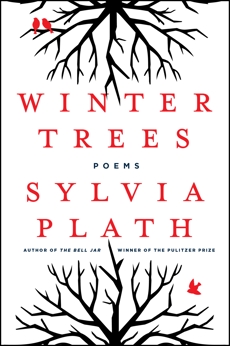 Winter Trees, Plath, Sylvia