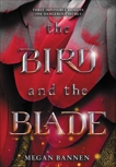 The Bird and the Blade, Bannen, Megan