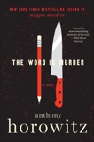 The Word Is Murder: A Novel, Horowitz, Anthony