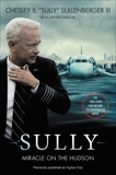 Sully [Movie Tie-In] UK: My Search for What Really Matters, Zaslow, Jeffrey & Sullenberger, Chesley B.