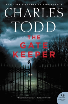 The Gate Keeper: An Inspector Ian Rutledge Mystery, Todd, Charles