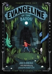 Evangeline of the Bayou, Eldredge, Jan