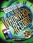 Doctor Who: The Book of Whoniversal Records: Official Timey-Wimey Edition, Guerrier, Simon