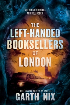 The Left-Handed Booksellers of London, Nix, Garth