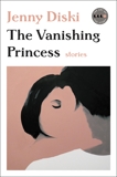 The Vanishing Princess: Stories, Diski, Jenny