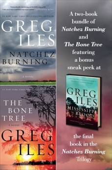 Natchez Burning + Bone Tree Bundle, Iles, Greg