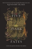 Five Dark Fates, Blake, Kendare