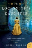 The Locksmith's Daughter: A Novel, Brooks, Karen