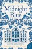 Midnight Blue: A Novel, van der Vlugt, Simone