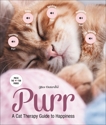 Purr: A Cat Therapy Guide to Happiness, Diederichs, Gilles