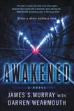 Awakened: A Novel, Murray, James S. & Wearmouth, Darren