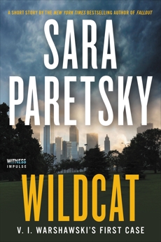 Wildcat: V. I. Warshawski's First Case, Paretsky, Sara