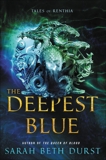 The Deepest Blue: Tales of Renthia, Durst, Sarah Beth