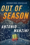 Out of Season: A Novel, Manzini, Antonio