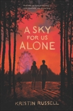 A Sky for Us Alone, Russell, Kristin