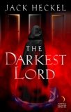 The Darkest Lord, Heckel, Jack