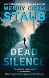 Dead Silence: A Foundlings Novel, Staub, Wendy Corsi