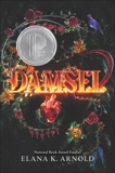 Damsel, Arnold, Elana K.